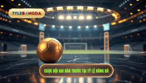 cược đội ghi bàn trước